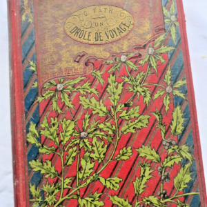 Hetzel UN DROLE DE VOYAGE  HETZEL Fath