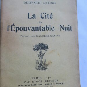 KIPLING Rudyard La Cité de l'Epouvantable Nuit