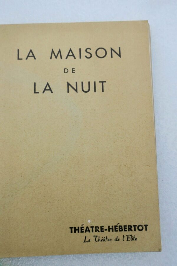 LA MAISON DE NUIT Théâtre-Hébertot