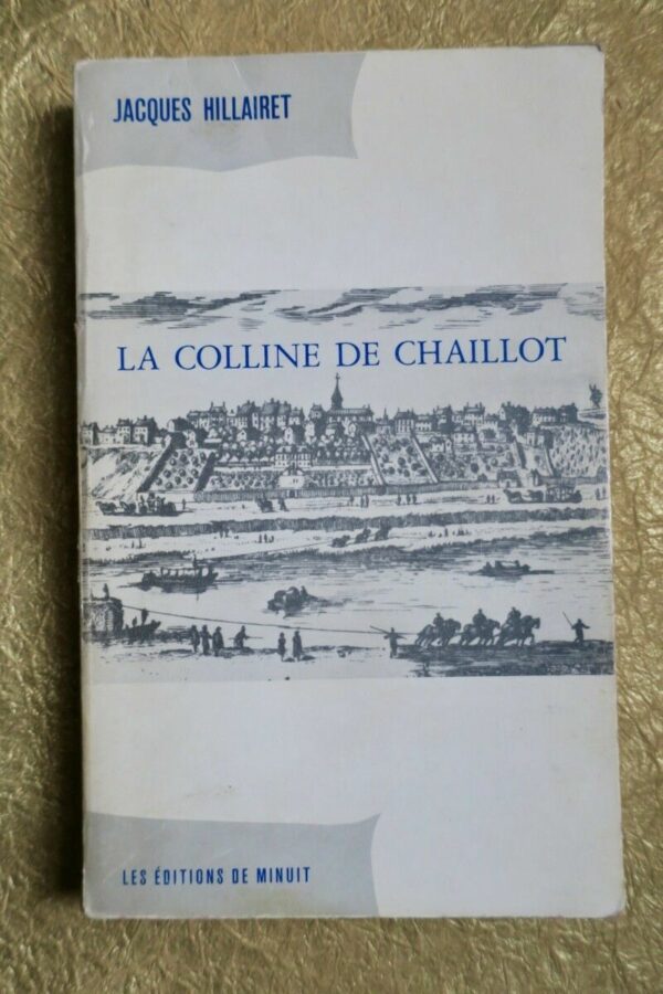 ‎La Colline de Chaillot. 1978