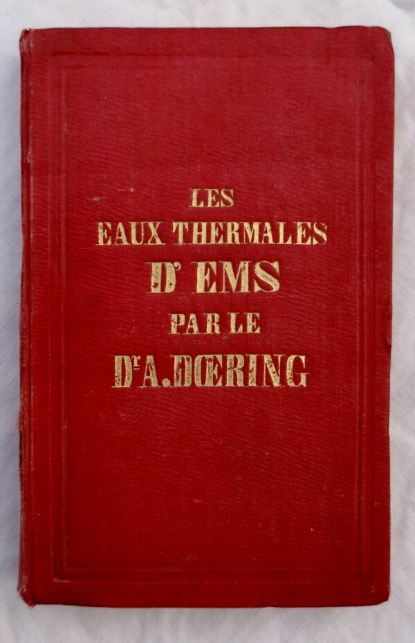 Les Eaux Thermales d'Ems 1853