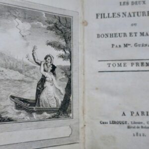 Les deux filles naturelles ou bonheur et malheur 1812
