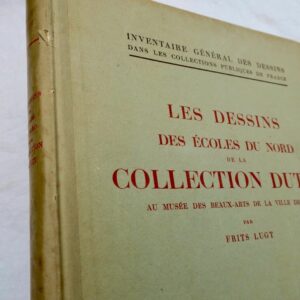 Louvre LUGT Frits Les dessins des écoles du Nord de la collection Dutuit
