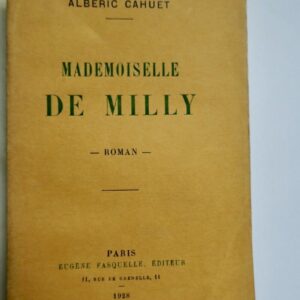 MADEMOISELLE DE MILLY - ROMAN.