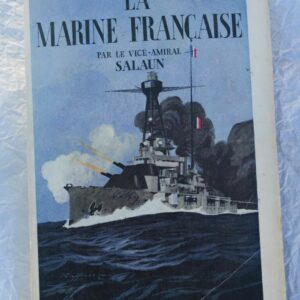 Marine Salaun LA MARINE FRANCAISE 1934