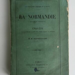 Normandie Baudrillart Les populations agricoles de la France.1880