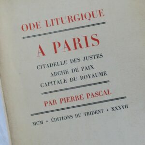 Odes liturgique à Paris, citadelle des juste 1937