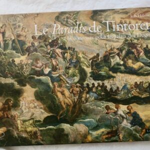 PARADIS DE TINTORET ; Un concours pour le palais des Doges