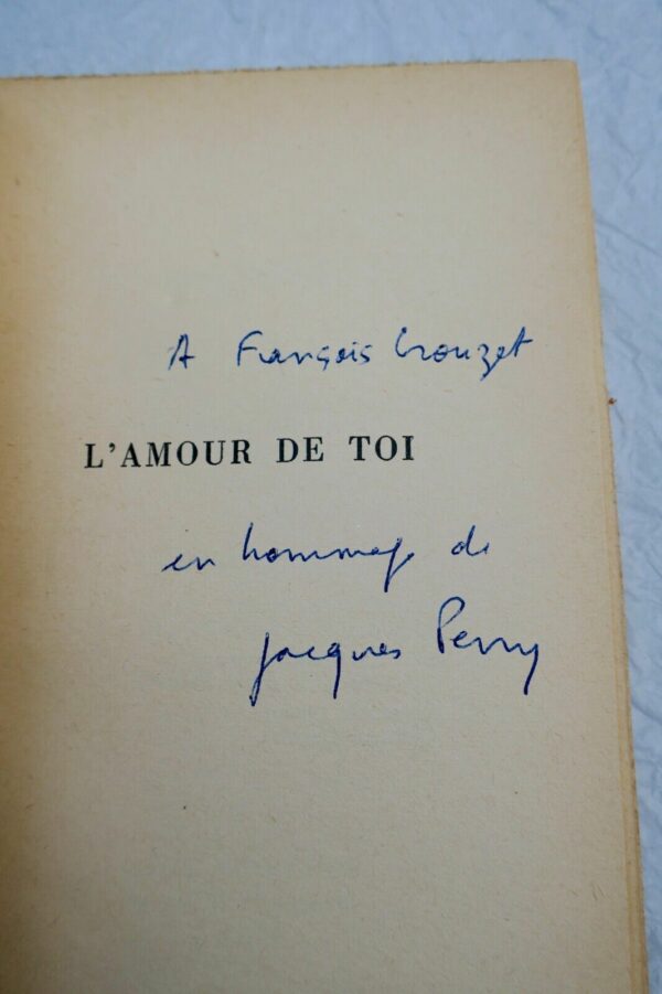 PERRY JACQUES. L'amour de toi  + envoi – Image 6