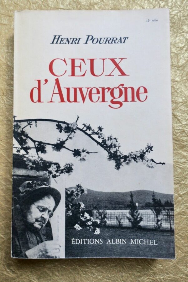 POURRAT  Ceux d’Auvergne.