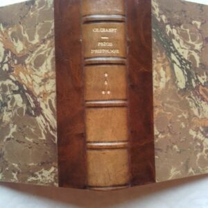 Précis d’histologie. Tome I : Histologie généréle. Tome II : Histologie des o...