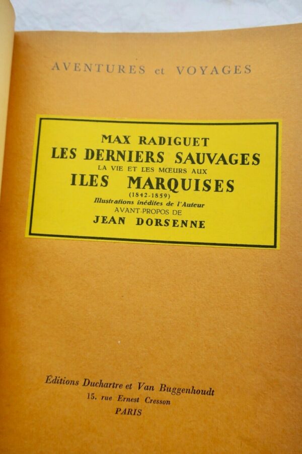 RADIGUET Max Les derniers sauvages. La vie et les moeurs aux îles Marquises – Image 8