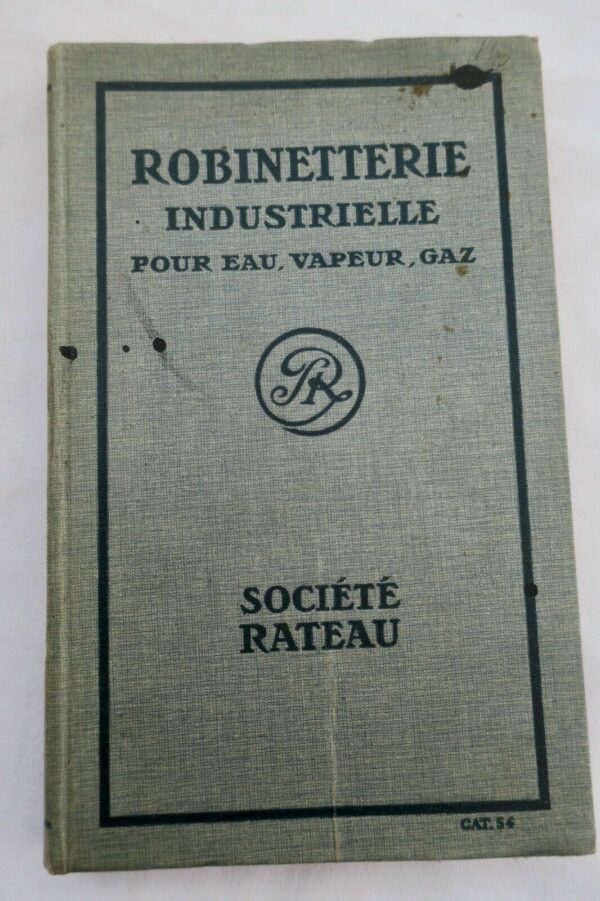 ROBINETTERIE INDUSTRIELLE POUR EAU, VAPEUR, GAZ 1926 – Image 3