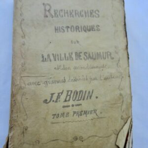 SAUMUR Bodin Recherches historiques sur la ville de Saumur 1812