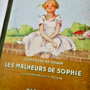 SEGUR COMTE DE LES MALHEURS DE SOPHIE illustré par Pécoud
