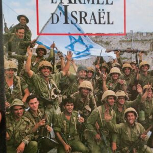 Tsahal, l'Armée d'Israël