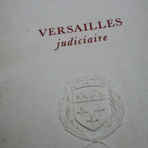 VERSAILLES judiciaire 5 cuivre originaux de M.Lefebvre 1971