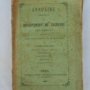 calvados Annuaire administratif du département du Calvados 1888