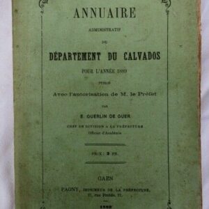 calvados Annuaire administratif du département du Calvados 1889