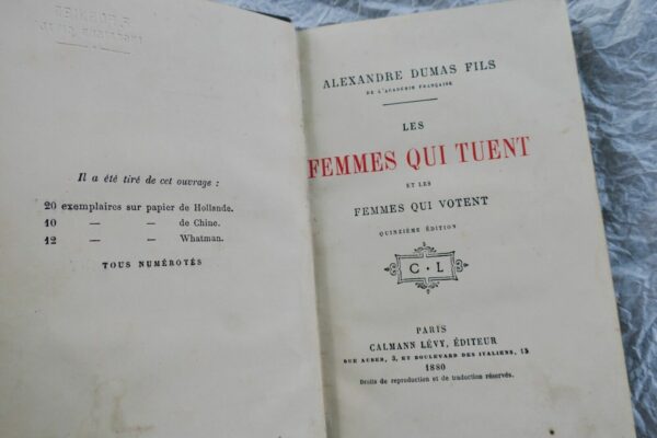 femmes qui tuent et les femmes qui votent 1880 DUMAS (Alexandre, Fils)