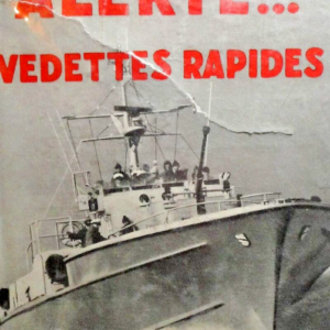 ALERTE. VEDETTES RAPIDES kriegsmarine