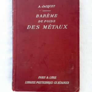 Barème Du Poids Des Métaux. 1930