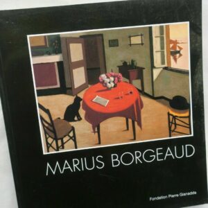 Borgeaud, exposition 2002. Fondation Gianadda