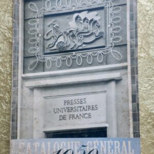 Catalogue général des Presse Universitaires de France : 1950