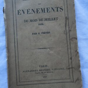 Causes et conséquences des événements du mois juillet 1830