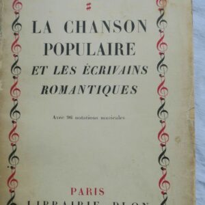Chanson populaire et les écrivains romantiques