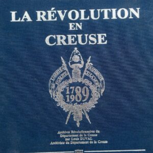Creuse  la révolution en creuse