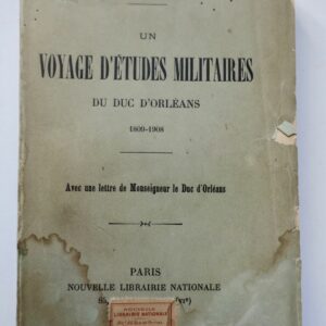 DONOP UN VOYAGE D'ETUDES MILITAIRES DU DUC D'ORLEANS