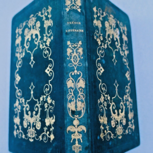 DUPLESSY J. Trésor Littéraire des Jeunes Personnes. Choix de morceaux 1842