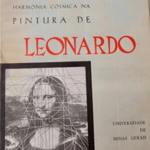Da Vinci Harmonia cósmica na pintura de Leonardo 1965