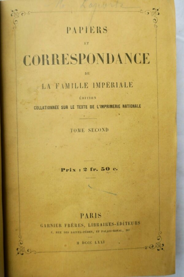 EMPIRE PAPIERS ET CORRESPONDANCE DE LA FAMILLE IMPERIALE 1871 – Image 4
