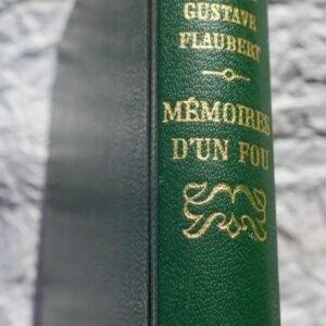 FLAUBERT (Gustave). Mémoires d'un fou. Novembre. Préface de Henri Guillemin
