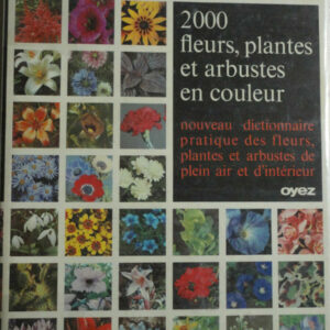 Fleurs plantes HAY 2000 fleurs, plantes et arbustes en couleurs