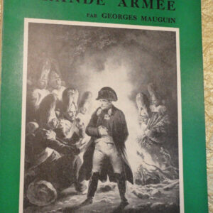 GROGNARDS DE LA GRANDE ARMEE        1960