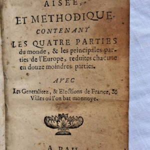 Géographie aisée et méthodique 1692