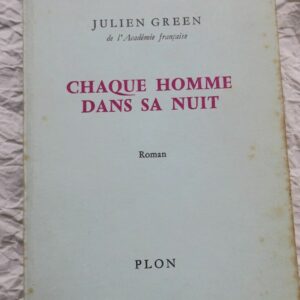 Green Julien Chaque homme dans sa nuit