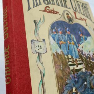 Guerre La Grande Guerre - 1914-1918 - Récits et dessins