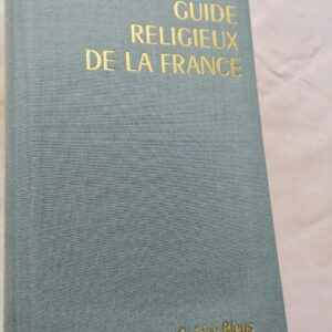 Guide religieux de la France 1967