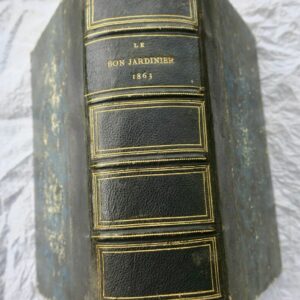 JARDIN bon jardinier. Almanach agricole pour l'année 1863