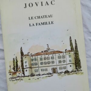 Joviac, le château, la famille
