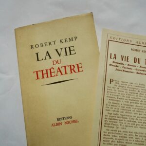 KEMP (Robert). La Vie du théâtre + dédicace