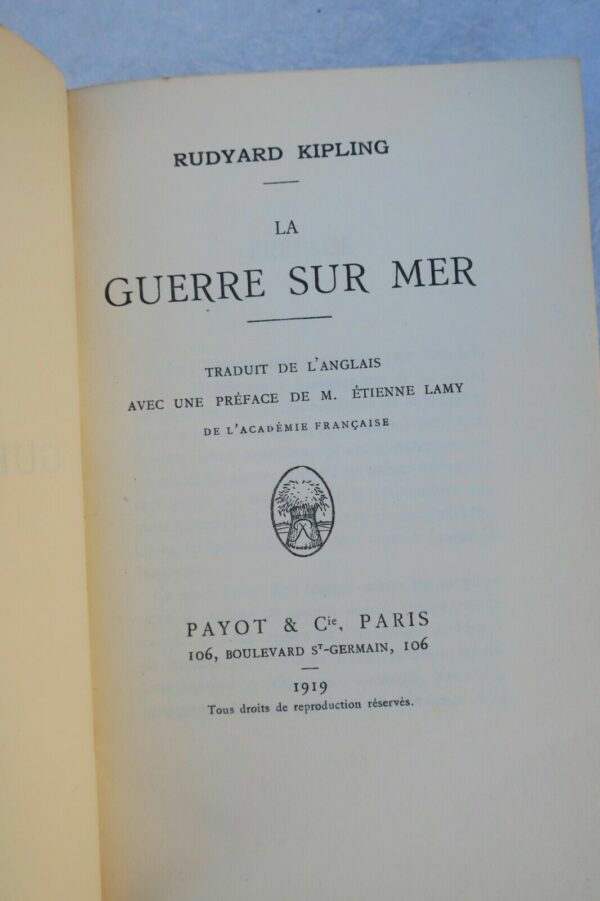 KIPLING Rudyard LA GUERRE SUR MER. 1919 EO – Image 4