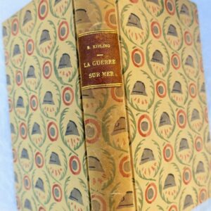 KIPLING Rudyard LA GUERRE SUR MER. 1919 EO