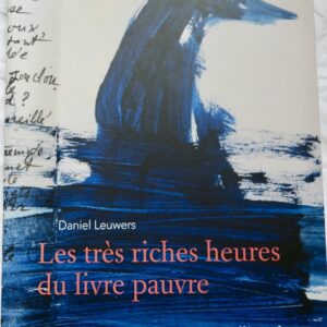 Les TRÈS RICHES HEURES DU LIVRE PAUVRE