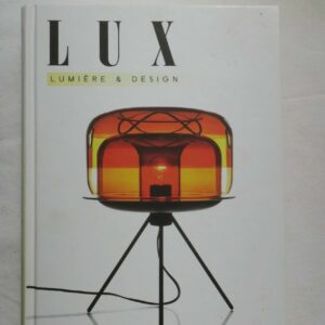Lux Lumière & Design  2011