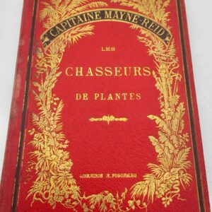 Mayne-Reid Capitaine Les chasseurs de plantes